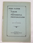 PITHY PATTER for the PARLOR and the PROFESSIONAL PRESTIDIGITATOR