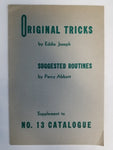 Original Tricks by Eddie Joseph WITH Suggested Routines by Percy Abbott